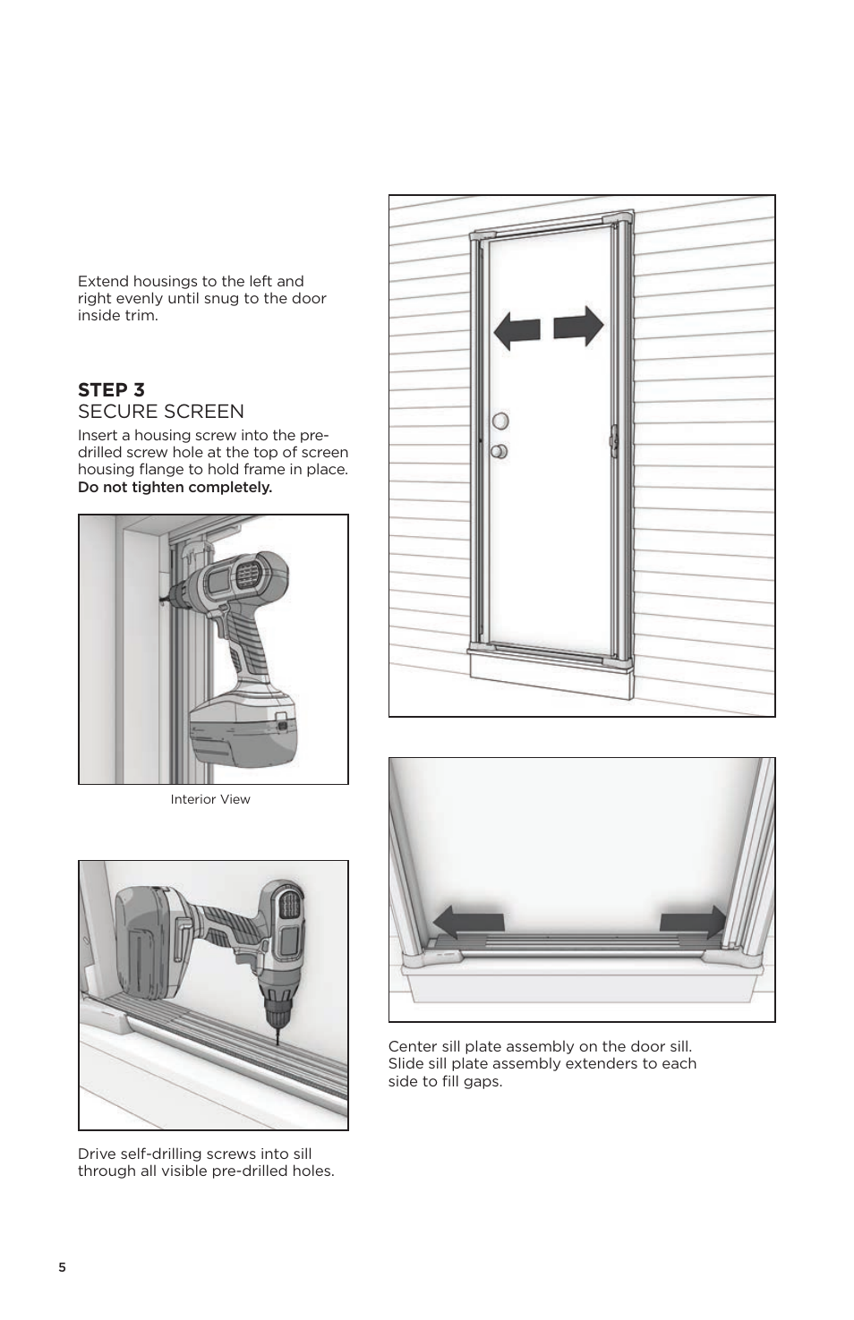 Step 3 secure screen | ODL Brisa Retractable Screen Doors - single doors User Manual | Page 6 / 20