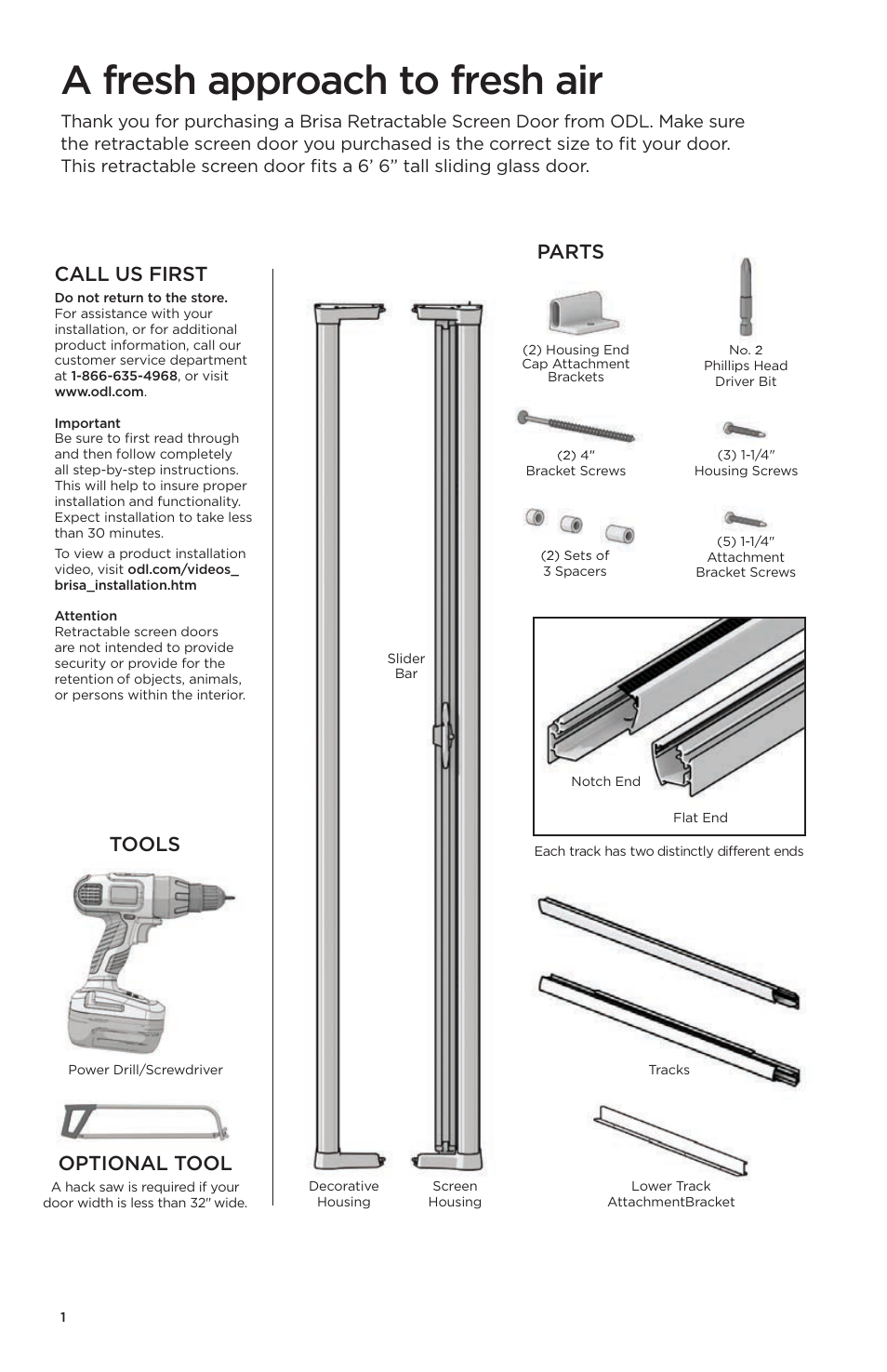 A fresh approach to fresh air, Optional tool, Call us first | Tools parts | ODL Brisa Retractable Screen Doors - sliding doors User Manual | Page 2 / 16