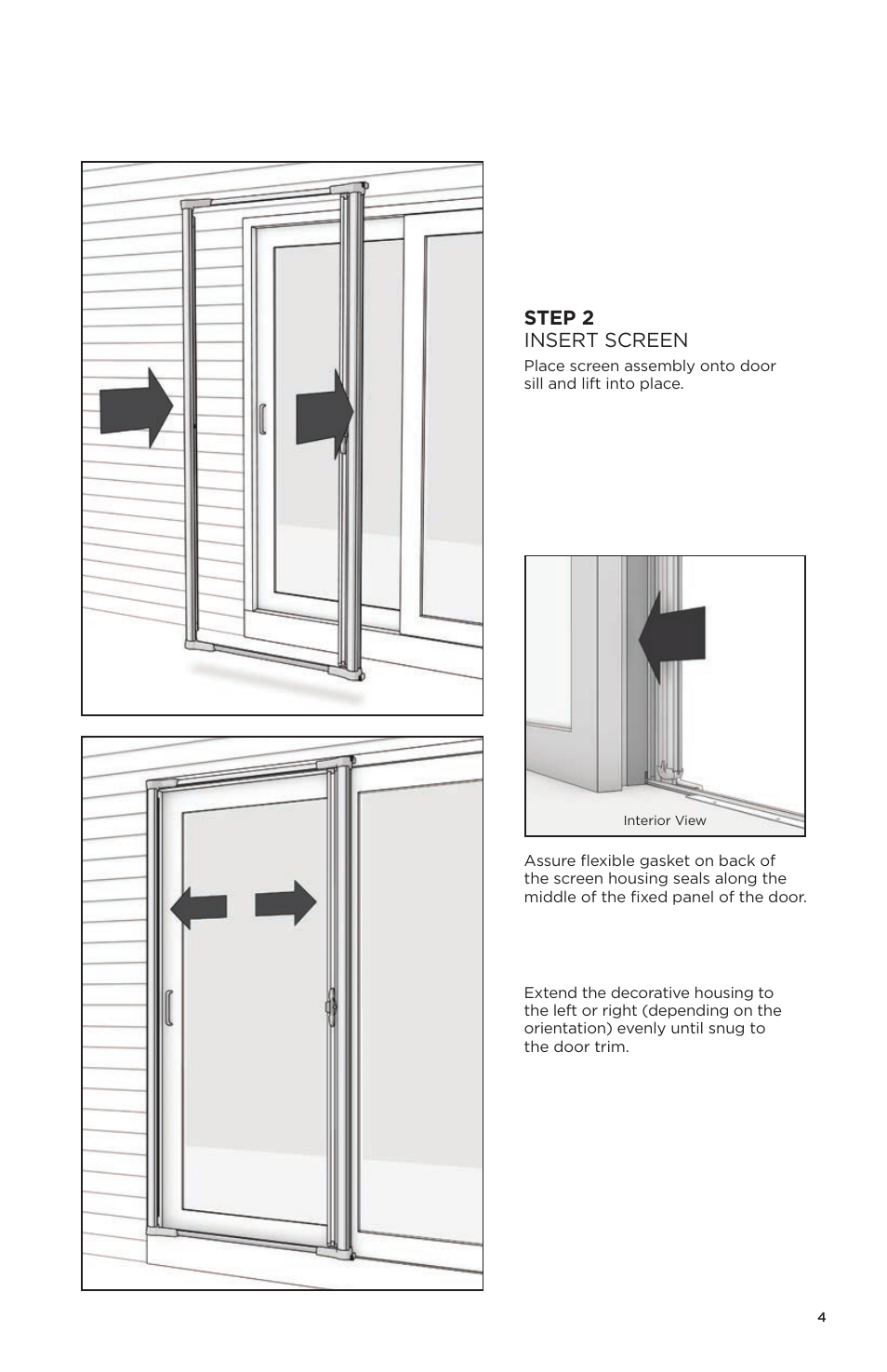 Step 2 insert screen | ODL Brisa Retractable Screen Doors - sliding doors User Manual | Page 5 / 16
