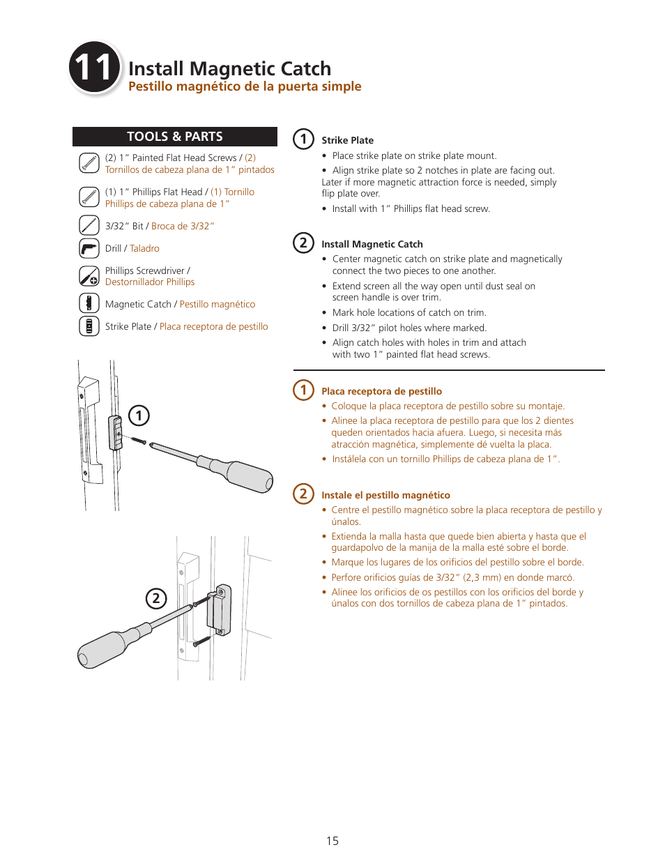 Install magnetic catch | ODL Standard Retractable Screen Doors - in-swing doors User Manual | Page 15 / 20