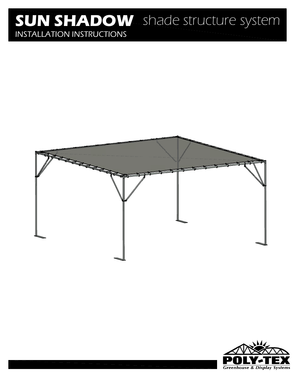 Poly-Tex SUN SHADOW shade structure system User Manual | 11 pages