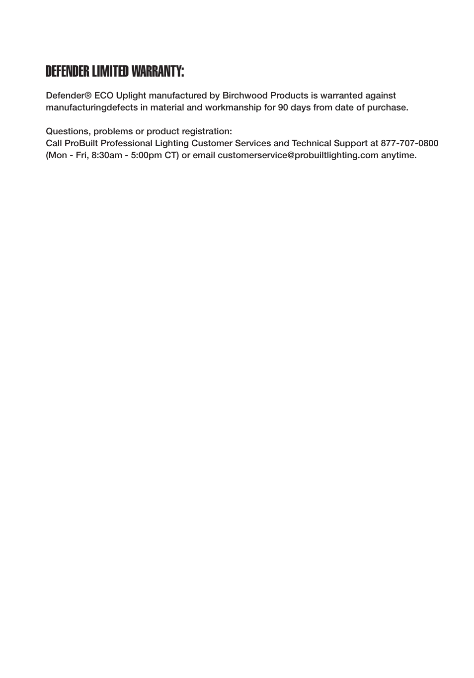 Defender limited warranty | Probuilt Professional Lighting ECO Uplight User Manual | Page 7 / 8