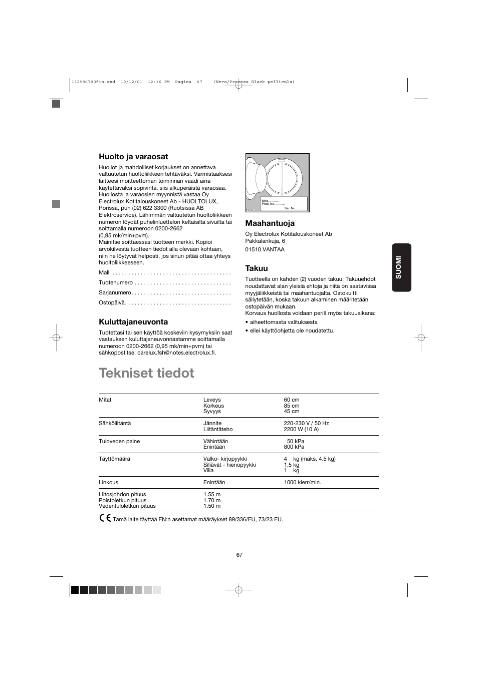 Tekniset tiedot, Huolto ja varaosat, Kuluttajaneuvonta | Maahantuoja, Takuu | Zanussi FE 1014 N User Manual | Page 67 / 92