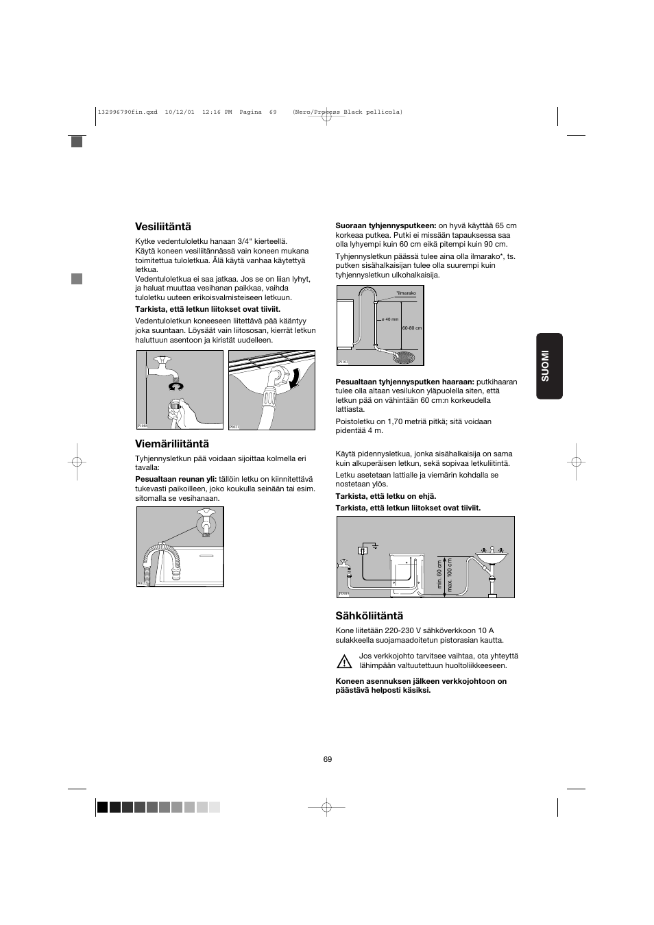 Vesiliitäntä, Viemäriliitäntä, Sähköliitäntä | Zanussi FE 1014 N User Manual | Page 69 / 92