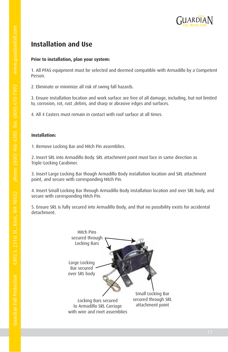Installation and use | Qualcraft Armadillo User Manual | Page 13 / 16