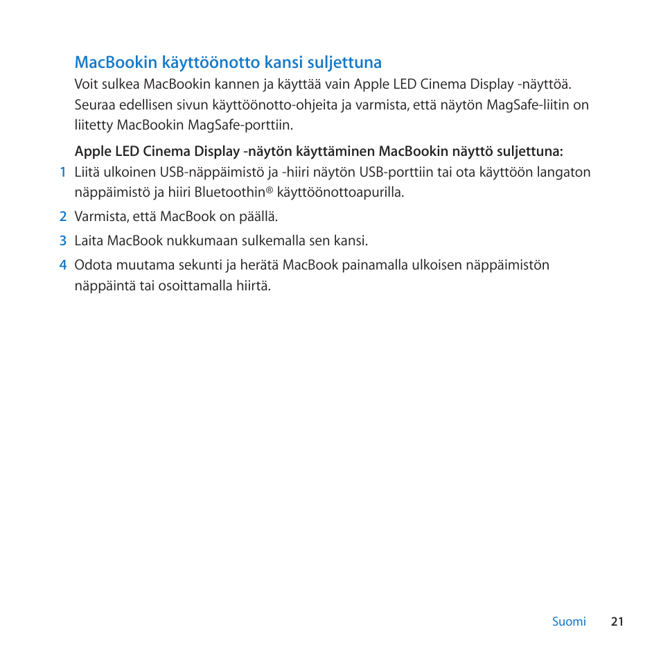 Macbookin káyttóónotto kansi suljettuna | Apple LED Cinema Display User Manual | Page 21 / 100