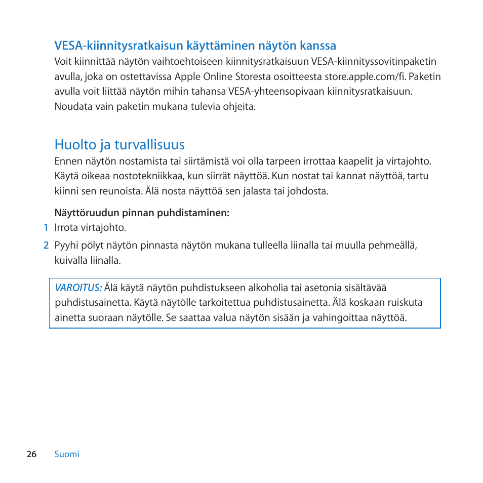Vesa-kiinnitysratkaisun käyttäminen näytön kanssa, Huolto ja turvallisuus, 26 huolto ja turvallisuus | Apple LED Cinema Display User Manual | Page 26 / 100