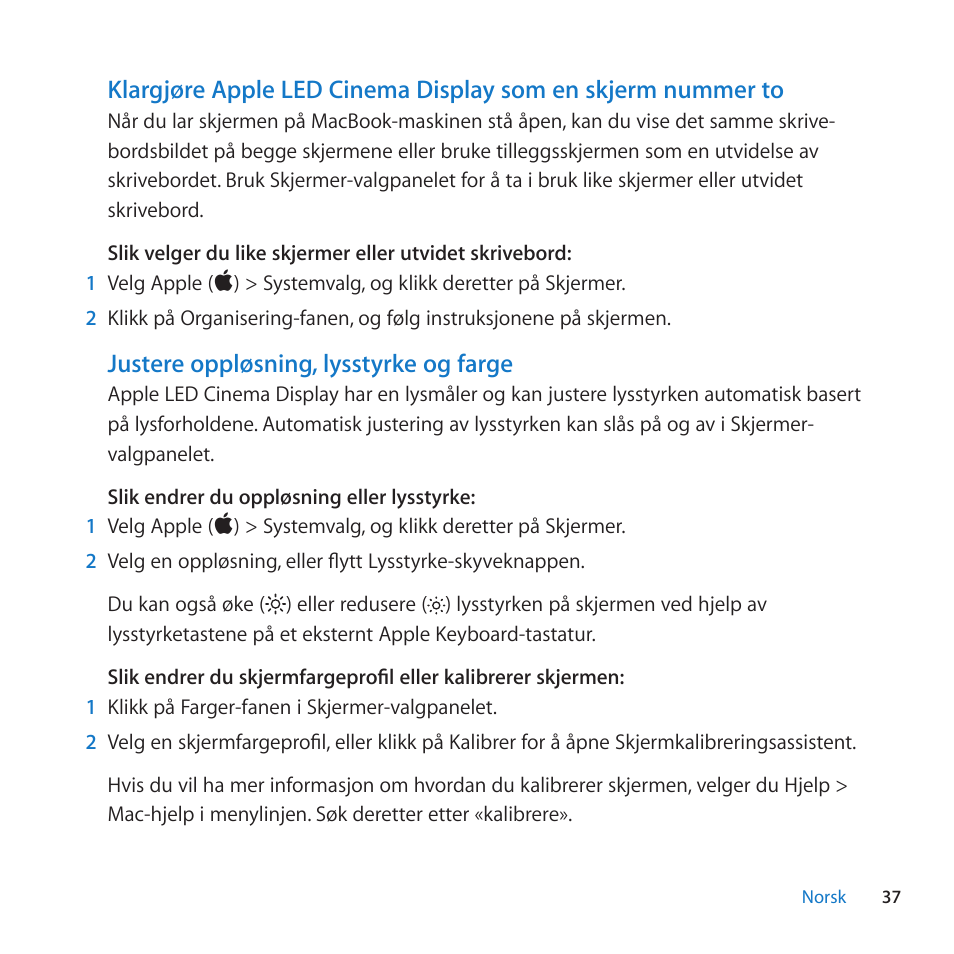 Justere opplosning, lysstyrke og farge | Apple LED Cinema Display User Manual | Page 37 / 100