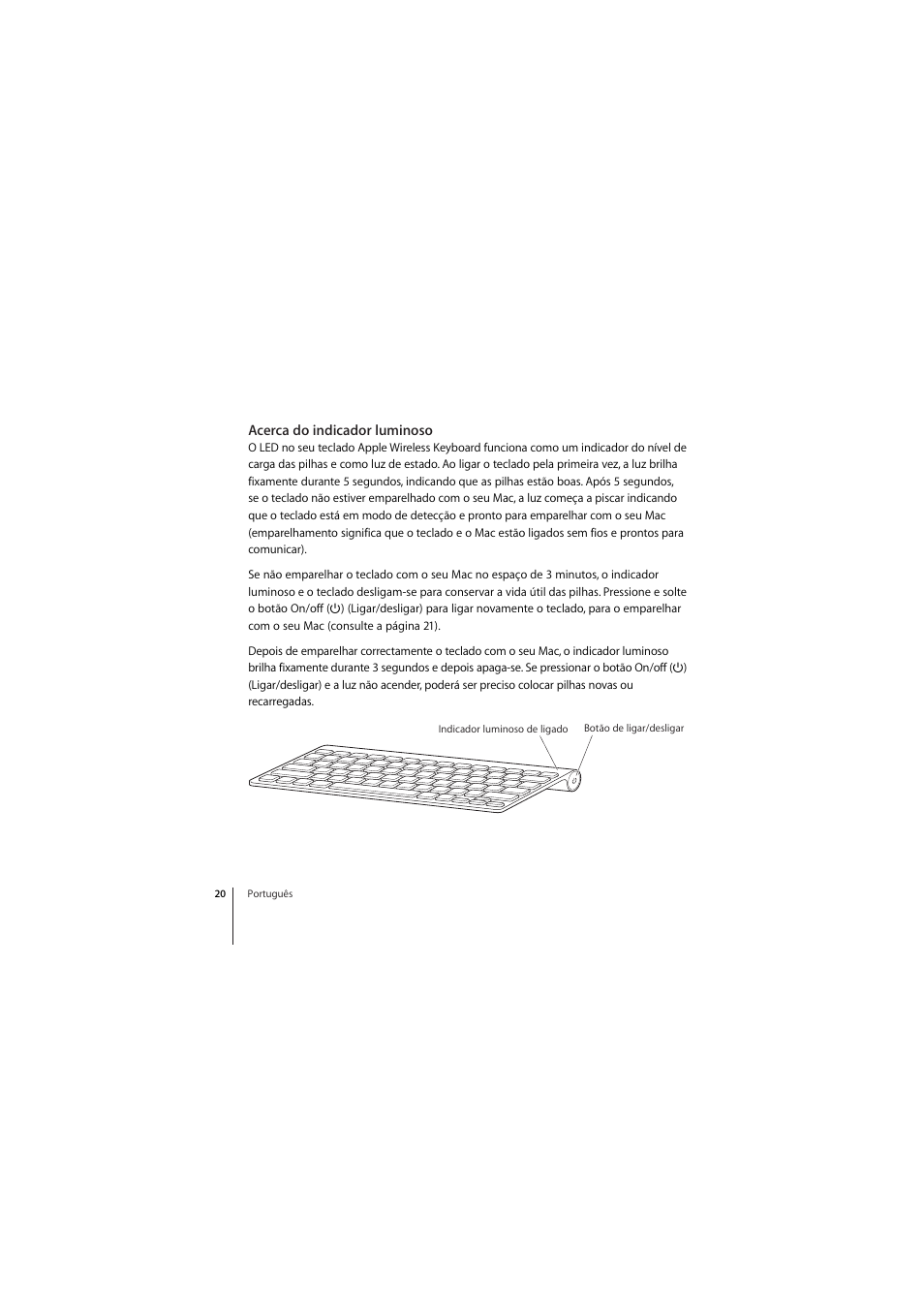 Acerca do indicador luminoso | Apple Wireless Keyboard (2009) User Manual | Page 20 / 44