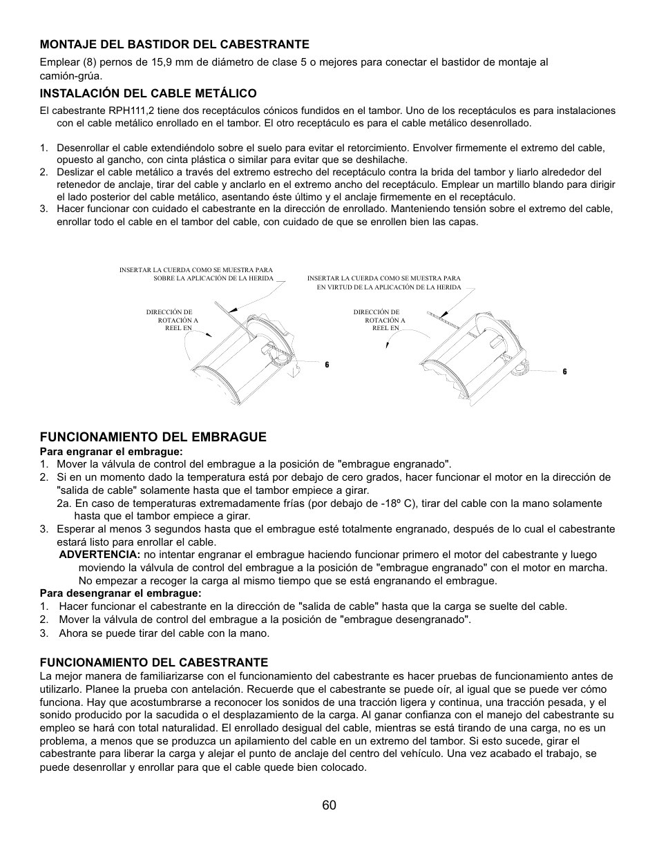 Funcionamiento del embrague, Montaje del bastidor del cabestrante, Instalación del cable metálico | Funcionamiento del cabestrante | Ramsey Winch RPH 111,2 Planetary Industrial User Manual | Page 66 / 81