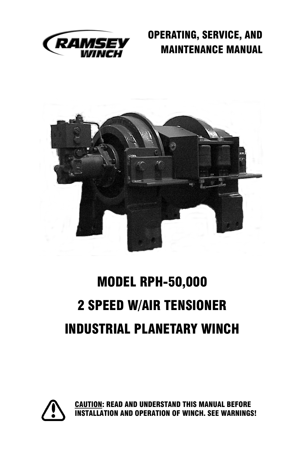 Ramsey Winch RPH-50000 SHORT DRUM W/AIR TENSIONER & 2-SPEED MOTOR User Manual | 28 pages