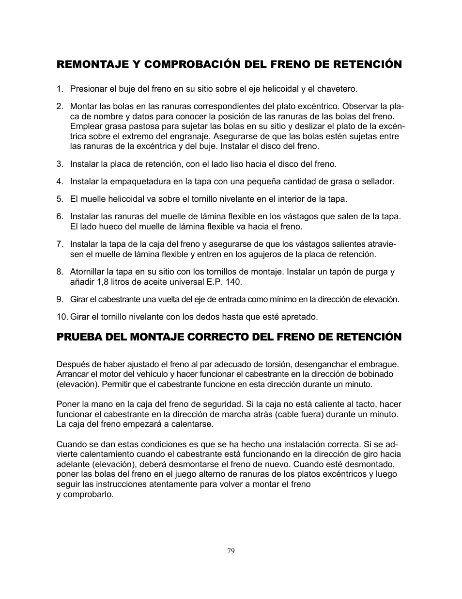 Remontaje y comprobación del freno de retención, Prueba del montaje correcto del freno de retención | Ramsey Winch H-89 User Manual | Page 79 / 94