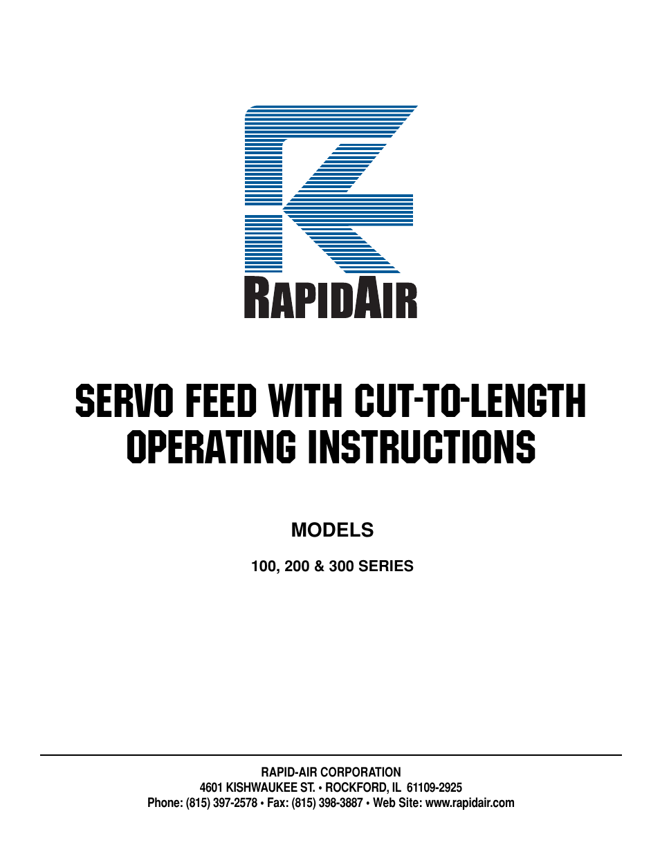 Rapid-Air SERVO FEED WITH CUT-TO-LENGTH: 100, 200 & 300 SERIES User Manual | 41 pages