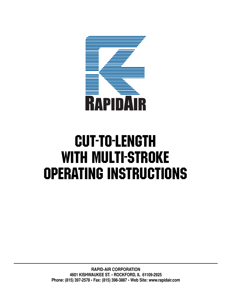 Rapid-Air CUT-TO-LENGTH WITH MULTI-STROKE User Manual | 58 pages