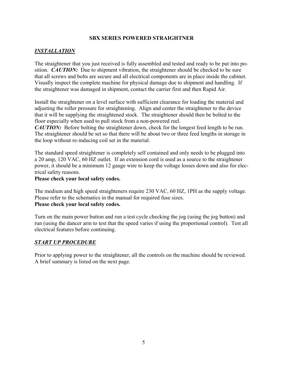Rapid-Air STRAIGHTENER: SBX SERIES (ADJUSTABLE PLATEN STOCK STRAIGHTENER – INCLUDES SA3 THROUGH SCX) User Manual | Page 5 / 33