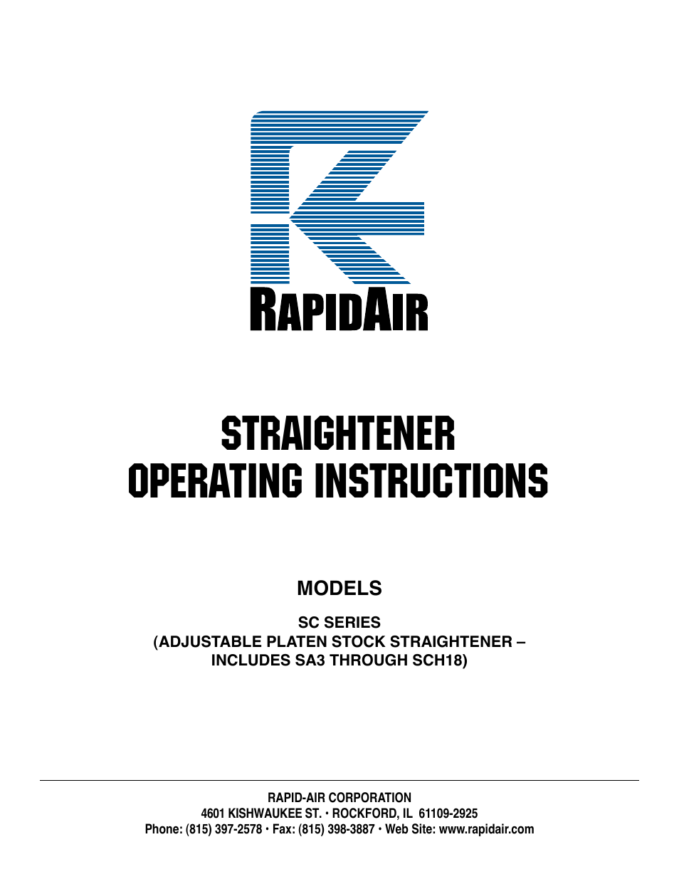 Rapid-Air STRAIGHTENER: SC SERIES User Manual | 25 pages