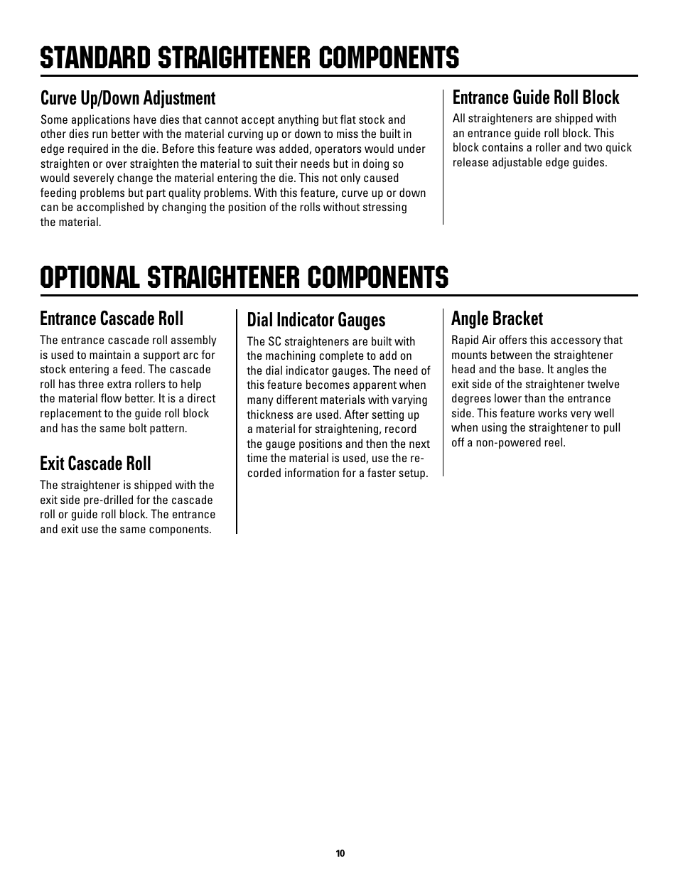 Standard straightener components, Optional straightener components, Curve up/down adjustment | Entrance guide roll block, Entrance cascade roll, Exit cascade roll, Dial indicator gauges, Angle bracket | Rapid-Air STRAIGHTENER: SC SERIES User Manual | Page 10 / 25