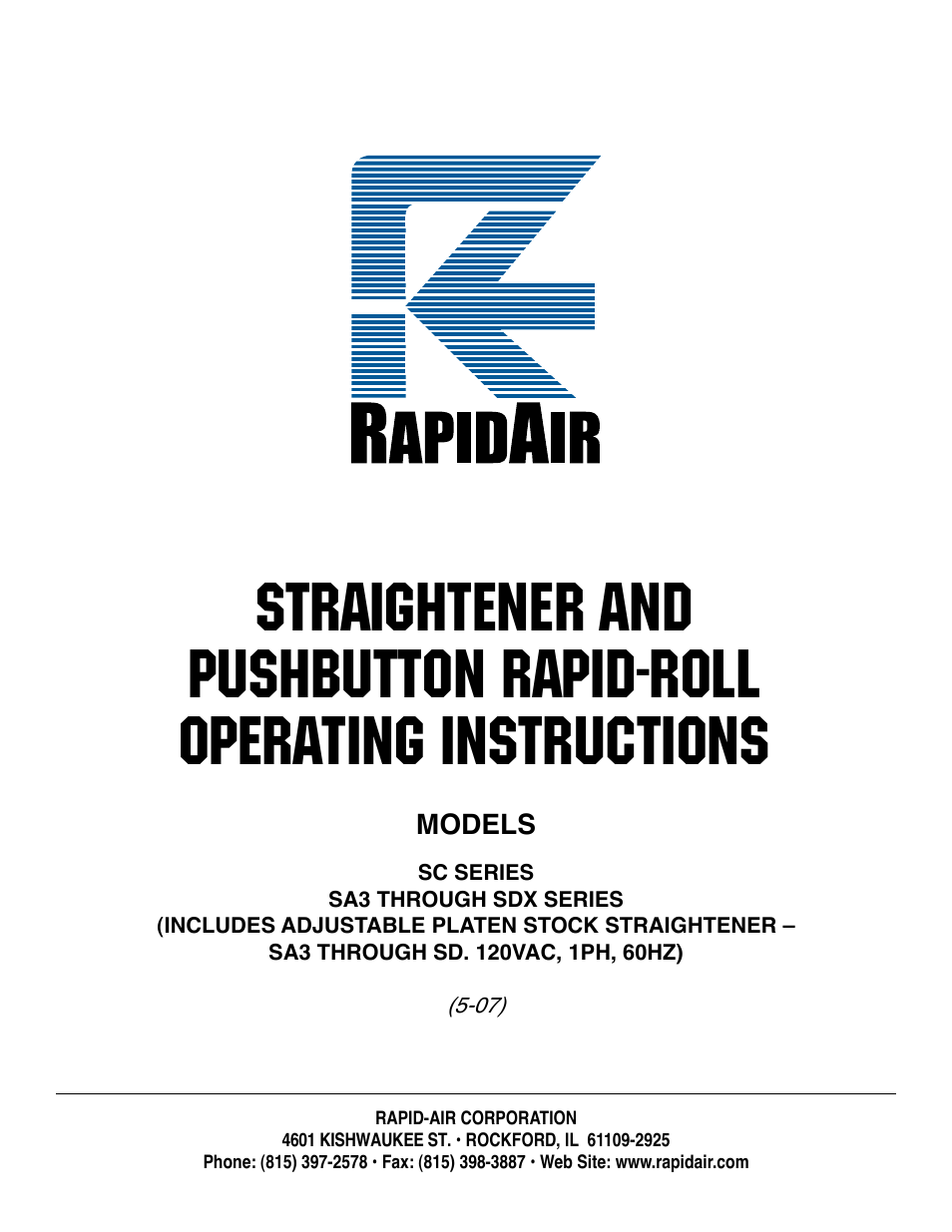 Rapid-Air STRAIGHTENER and PUSHBUTTON RAPID-ROLL: SC SERIES User Manual | 44 pages