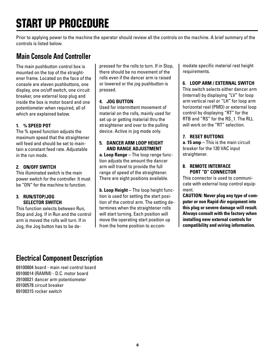 Start up procedure, Main console and controller, Electrical component description | Rapid-Air STRAIGHTENER and PUSHBUTTON RAPID-ROLL: SC SERIES User Manual | Page 6 / 44