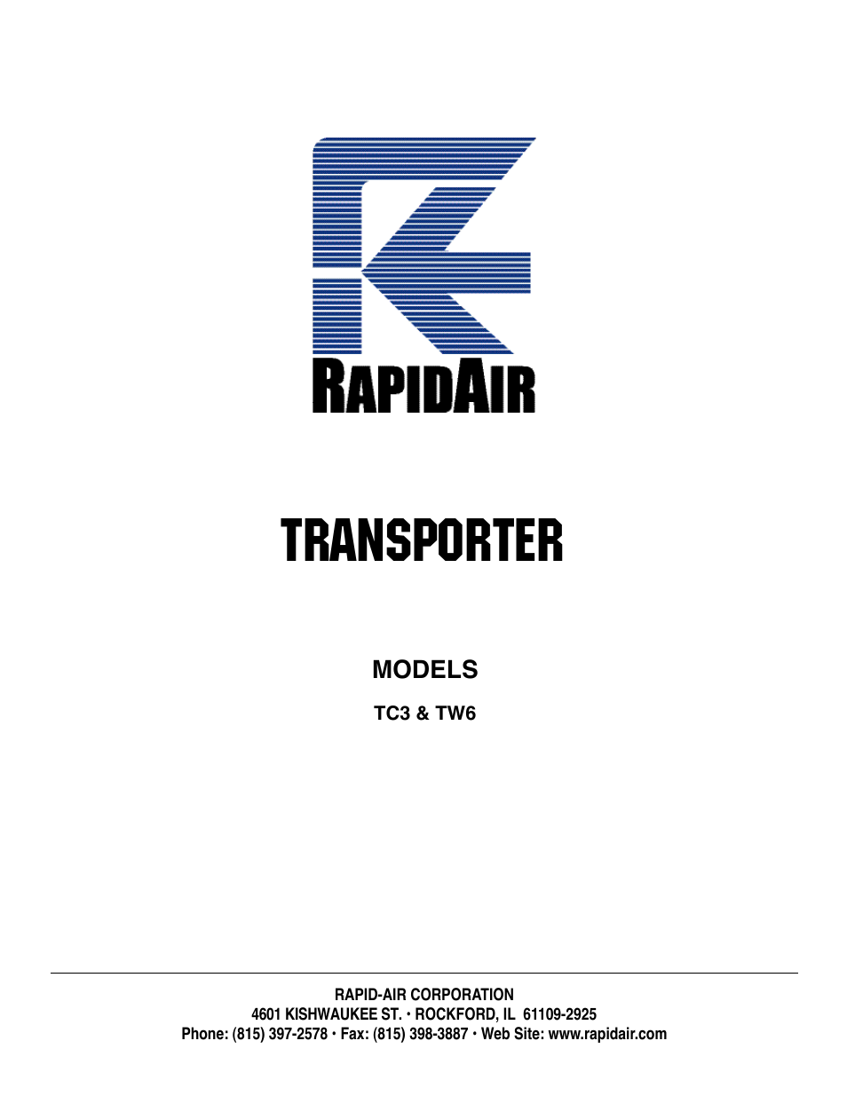 Rapid-Air TRANSPORTER: TC3 & TW6 User Manual | 3 pages