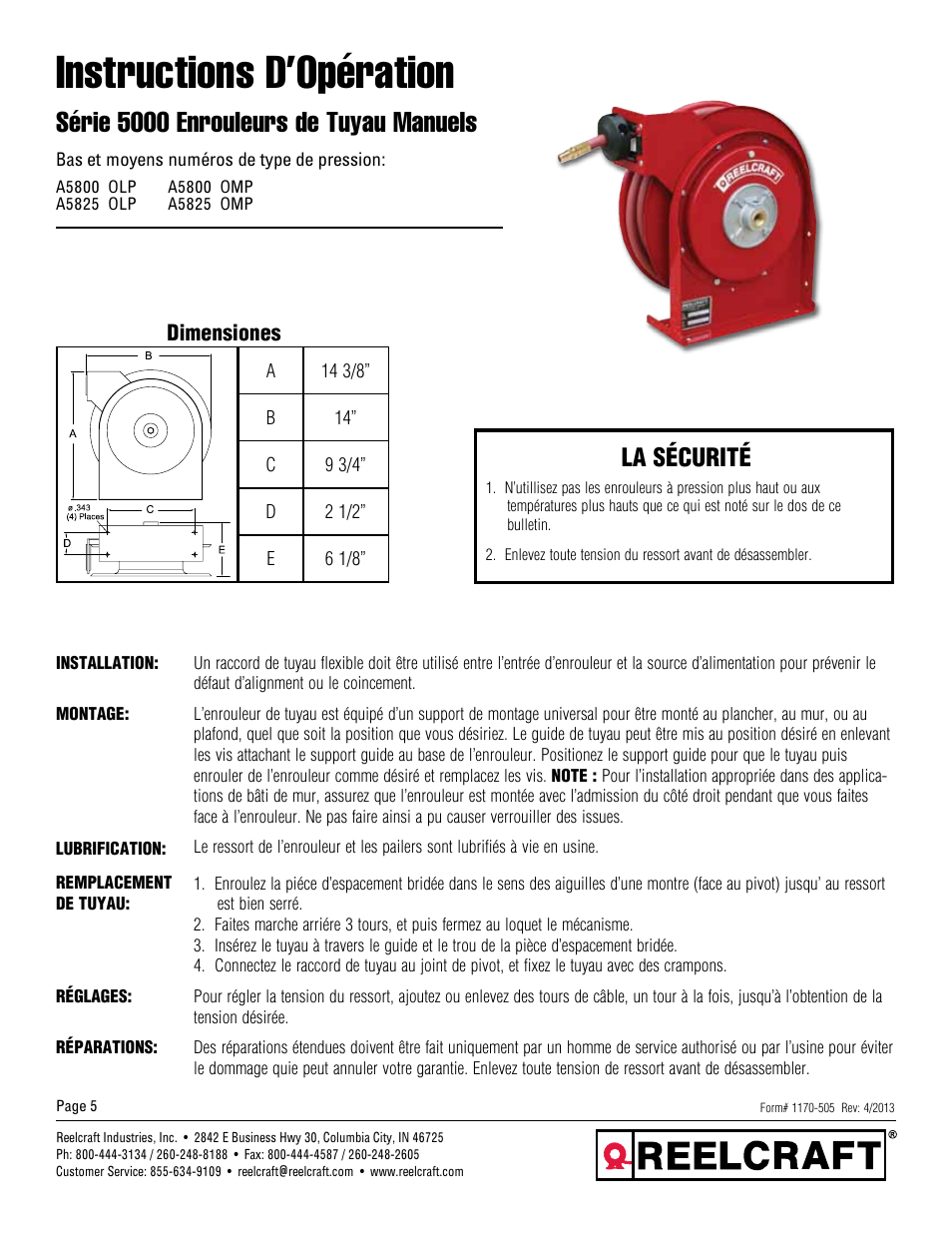Instructions d’opération, Série 5000 enrouleurs de tuyau manuels, La sécurité | Reelcraft Series 5000 Spring Driven Hose Reels (Low and Medium Pressure AxxxxOLP, AxxxxOMP) User Manual | Page 5 / 6
