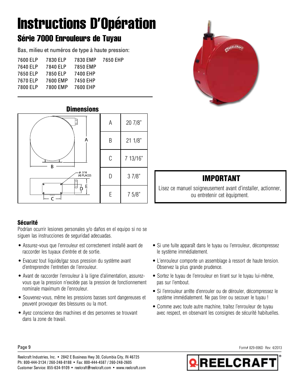 Instructions d’opération, Série 7000 enrouleurs de tuyau, Important | Reelcraft Series 7000 Spring Driven Hose Reels (Low, Medium and High Pressure xxxxELP, xxxxEMP) User Manual | Page 9 / 12