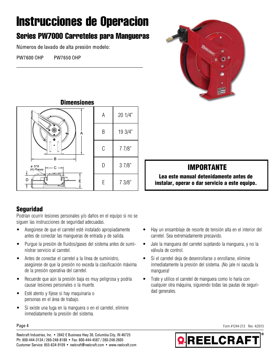 Instrucciones de operacion, Series pw7000 carreteles para mangueras, Importante | Reelcraft Series PW7000 Spring Driven Hose Reels (High Pressure Wash PWxxxxOHP) User Manual | Page 4 / 9
