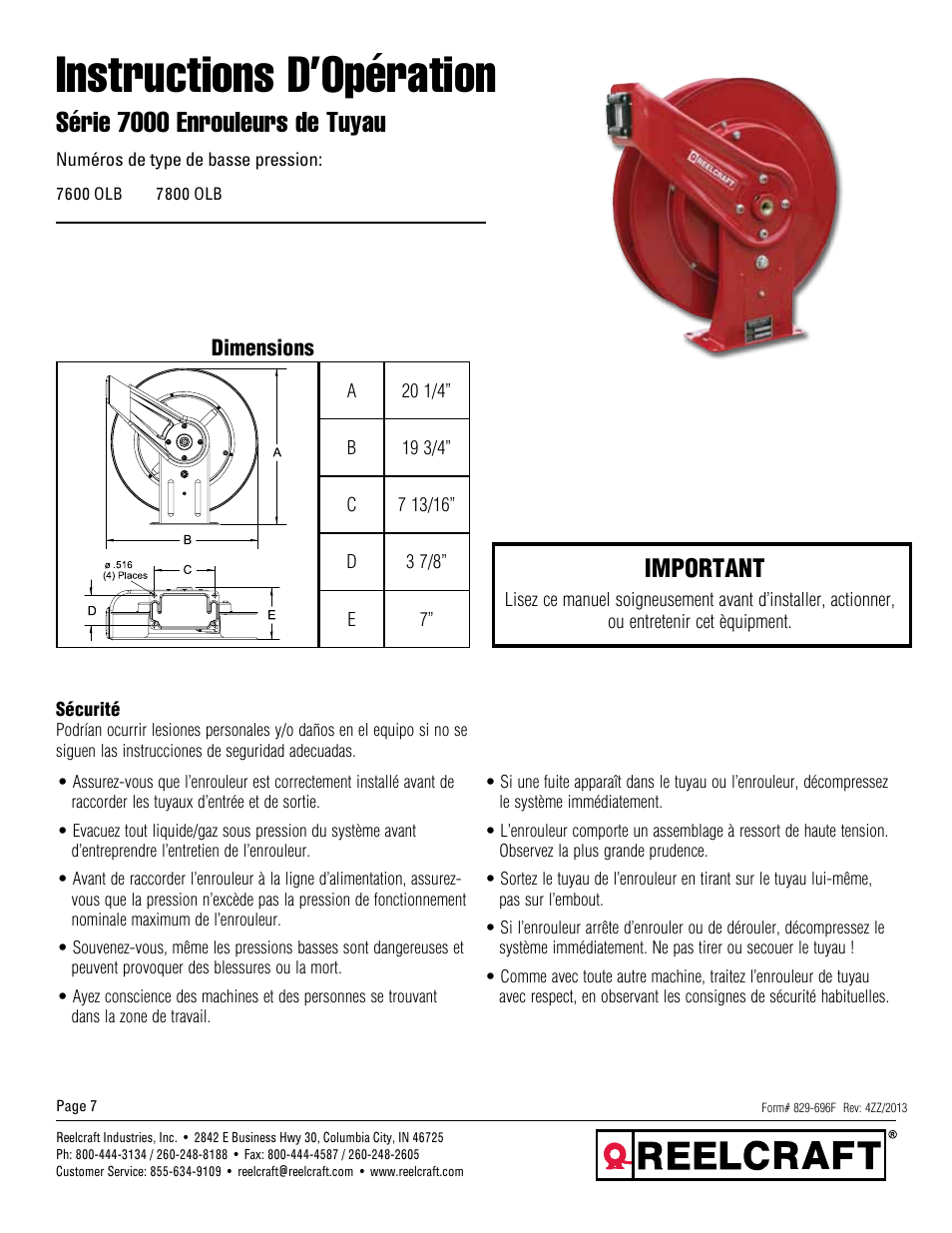 Instructions d’opération, Série 7000 enrouleurs de tuyau, Important | Reelcraft Series 7000 Spring Driven Hose Reels (Low Pressure xxxxOLB) User Manual | Page 7 / 9