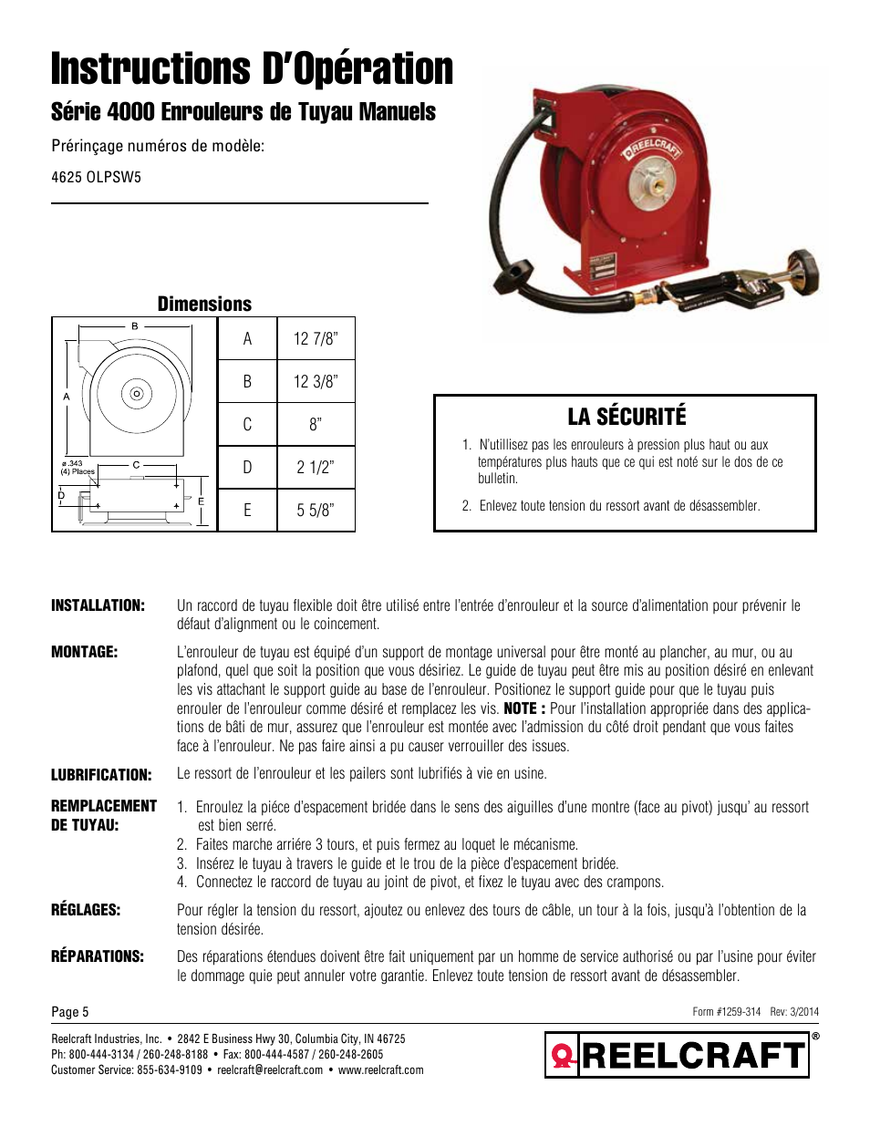 Instructions d’opération, Série 4000 enrouleurs de tuyau manuels, La sécurité | Reelcraft Series 4000 Spring Driven Hose Reels (4625 OLPSW5) User Manual | Page 5 / 6