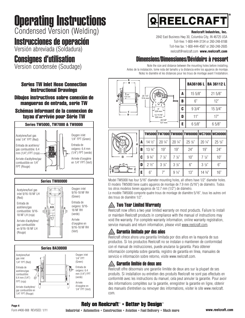 Operating instructions, Consignes d’utilisation, Instrucciones de operación | Condensed version (welding), Dimensions/dimensiones/dévidoirs à ressort, Version condensée (soudage), Versión abreviada (soldadura), Rely on reelcraft, Better by design, Garantie limitée de deux ans | Reelcraft Welding Reels Condensed Version User Manual | Page 4 / 4