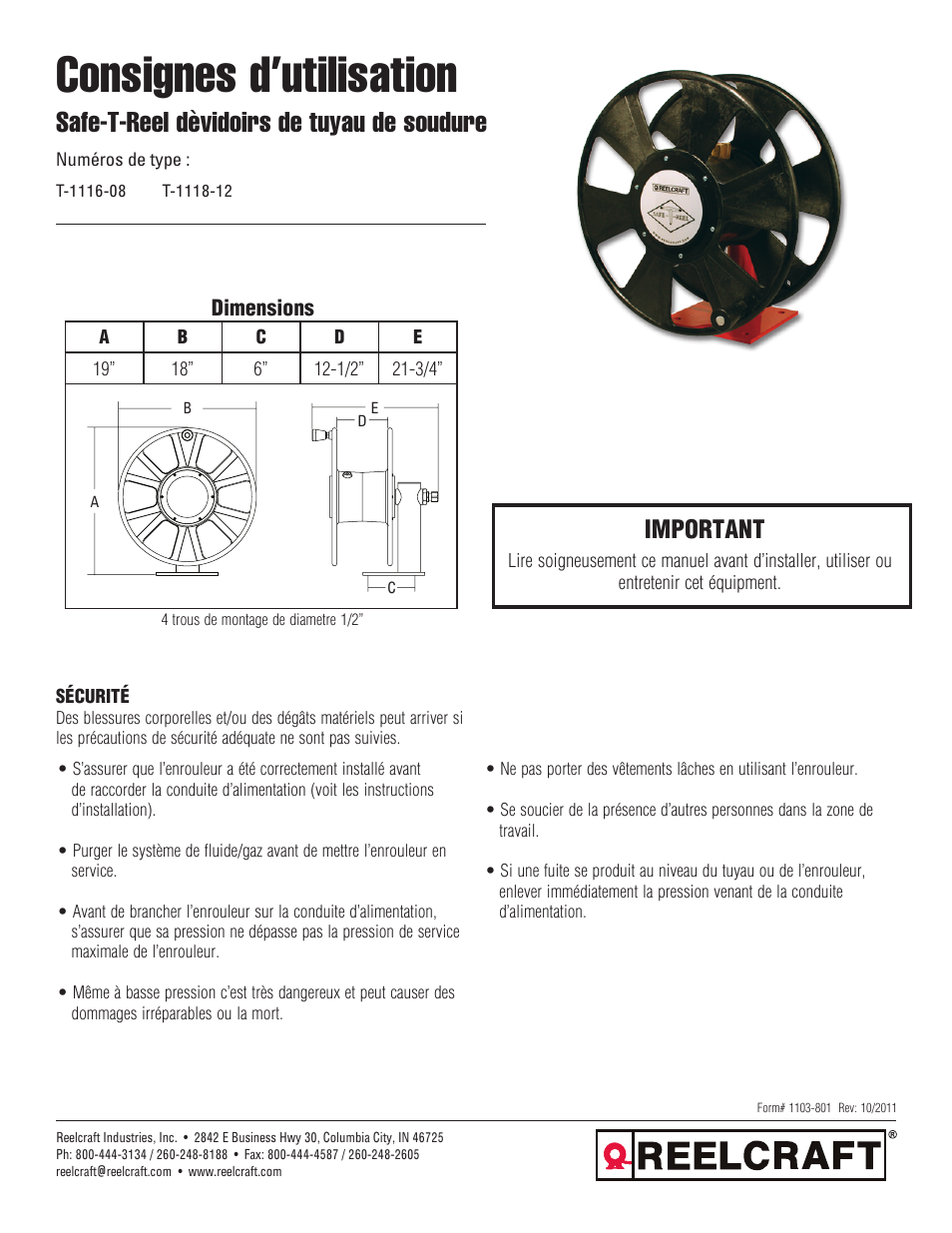 Consignes d’utilisation, Safe-t-reel dèvidoirs de tuyau de soudure, Important | Reelcraft Safe-T-Reel Welding Hose Reels (T-1116-08, T-1118-12) User Manual | Page 7 / 9