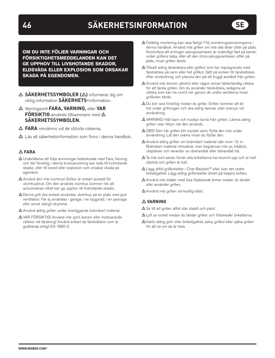 Säkerhetsinformation, Säkerhetssymboler, Säkerhets | Fara, varning, Var försiktig, Säkerhetssymbolen, Fara | weber HOLZKOHLEGRILLS User Manual | Page 46 / 84
