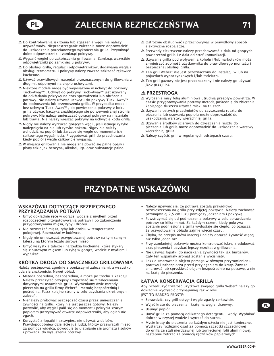 Przydatne wskazówki, Zalecenia bezpieczeństwa, Krótka droga do smacznego grillowania | Łatwa konserwacja grilla, Przestroga | weber HOLZKOHLEGRILLS User Manual | Page 71 / 84