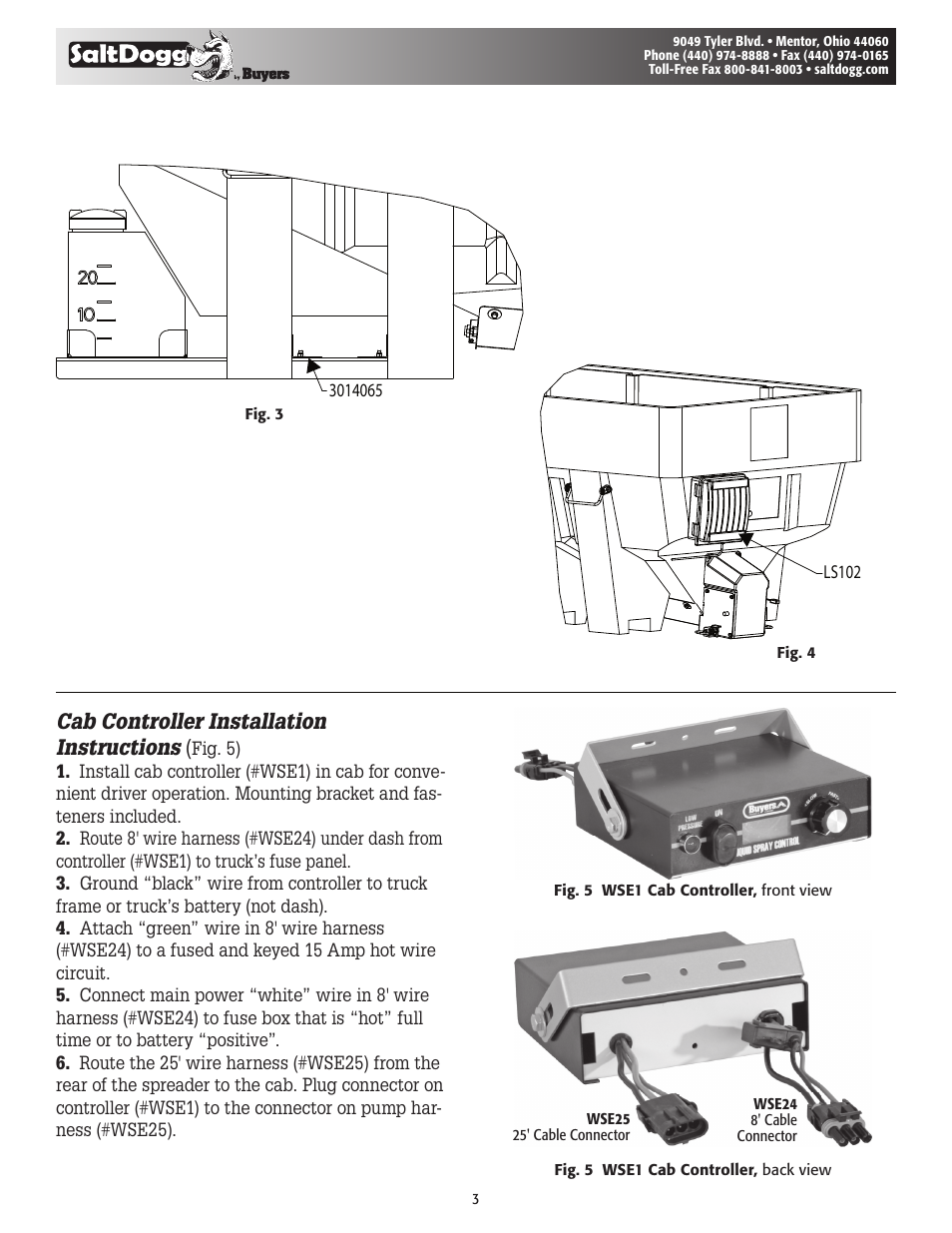 Cab controller installation instructions | SaltDogg LS6 Liquid Spray System for SHPE1500, 2000 Style Spreaders User Manual | Page 3 / 8
