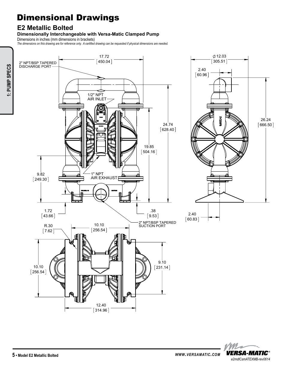 Dimensional drawings, E2 metallic bolted, Warren rupp, inc | Pump specs, Model e2 metallic bolted, Dimensions in inches (mm dimensions in brackets) | Versa-Matic 2 Elima-Matic Bolted Metallic – ATEX (E2) User Manual | Page 8 / 18