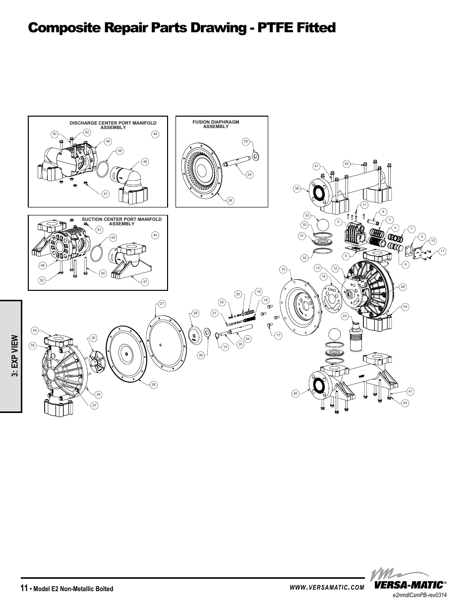 Composite repair parts drawing - ptfe fitted, Exp view, Model e2 non-metallic bolted | Versamatic | Versa-Matic 2 Elima-Matic Bolted Non-Metallic (E2) User Manual | Page 14 / 16