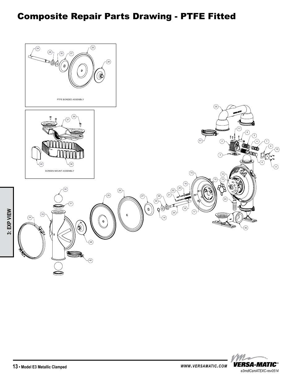 Composite repair parts drawing - ptfe fitted, Exp view, Model e3 metallic clamped | Versamatic | Versa-Matic 3 Elima-Matic Clamped Metallic - ATEX (E3) User Manual | Page 16 / 19