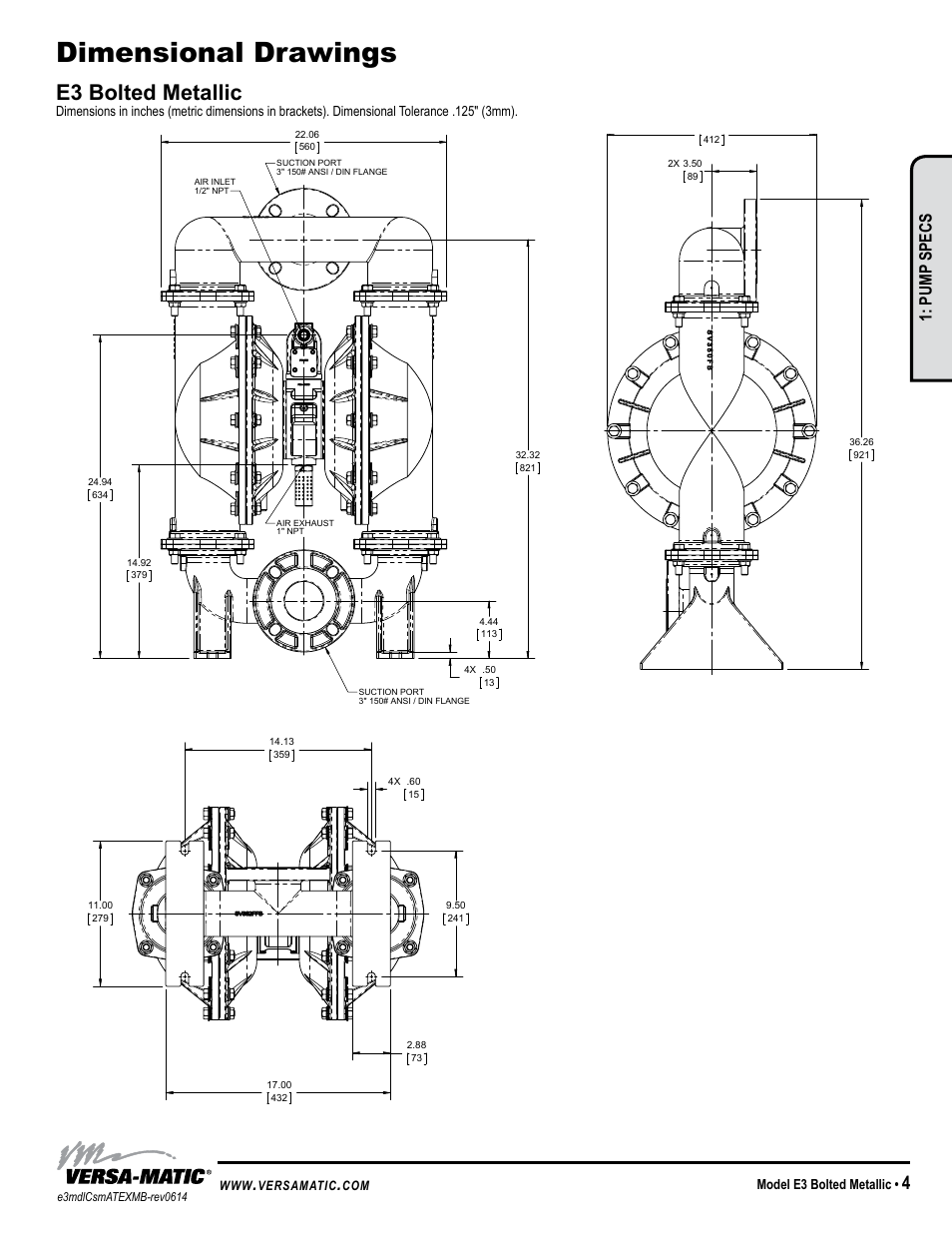 Dimensional drawings, E3 bolted metallic, Pump specs | Model e3 bolted metallic, Versamatic | Versa-Matic 3 Elima-Matic Bolted Metallic (E3) User Manual | Page 7 / 18