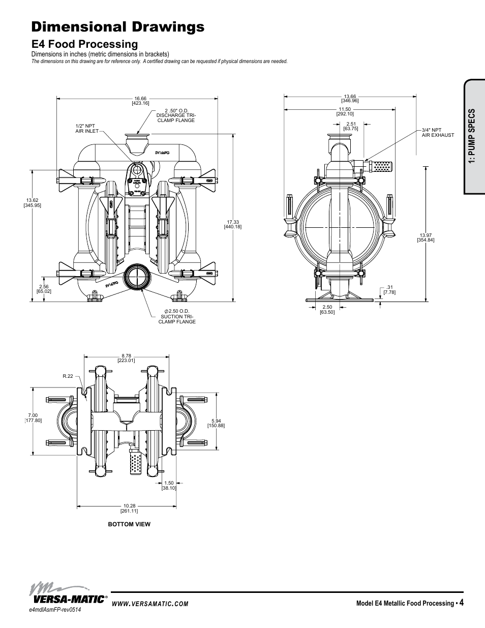 Dimensional drawings, E4 food processing, Model specific | Pump specs, Warren rupp inc, Model e4 metallic food processing, Versamatic | Versa-Matic 1 1/2 Elima-Matic Food Processing (E4) User Manual | Page 7 / 15