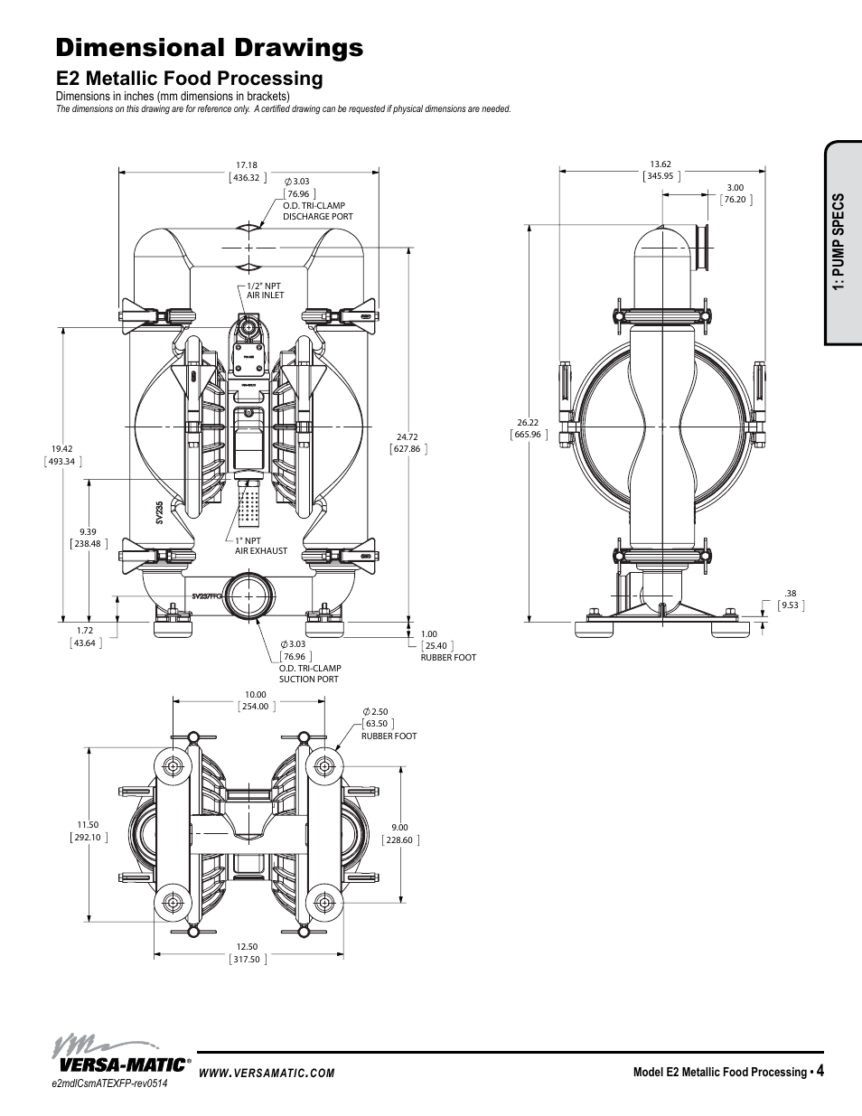 Dimensional drawings, E2 metallic food processing, Model specific | Pump specs | Versa-Matic 2 Elima-Matic Metallic Food Processing – ATEX (E2) User Manual | Page 7 / 17