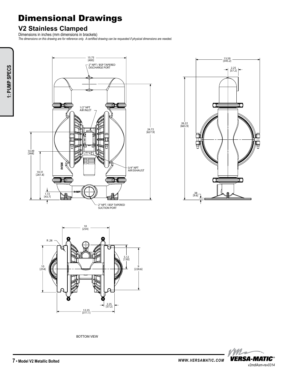 Dimensional drawings, V2 stainless clamped, Pump specs | Warren rupp inc, Model v2 metallic bolted, Dimensions in inches (mm dimensions in brackets), Versamatic | Versa-Matic 2 V Series Clamped Metallic (V2) User Manual | Page 10 / 18