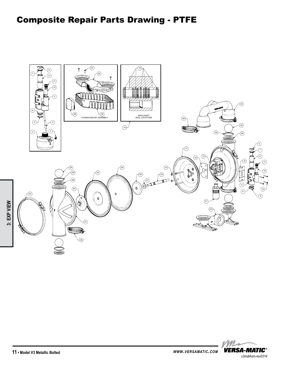 Composite repair parts drawing - ptfe, General model specific, Exp view | Model v3 metallic bolted, Versamatic, Warren rupp inc, V3xx5xxx0 | Versa-Matic 3 V Series Clamped Metallic (V3) User Manual | Page 14 / 18