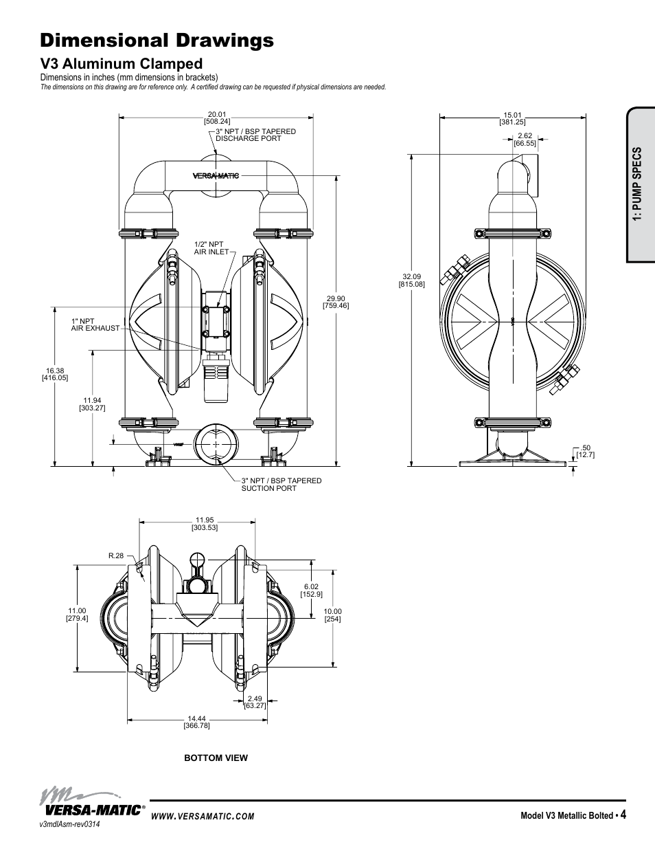 Dimensional drawings, V3 aluminum clamped, Model specific | Warren rupp inc, Pump specs, Model v3 metallic bolted, Dimensions in inches (mm dimensions in brackets) | Versa-Matic 3 V Series Clamped Metallic (V3) User Manual | Page 7 / 18