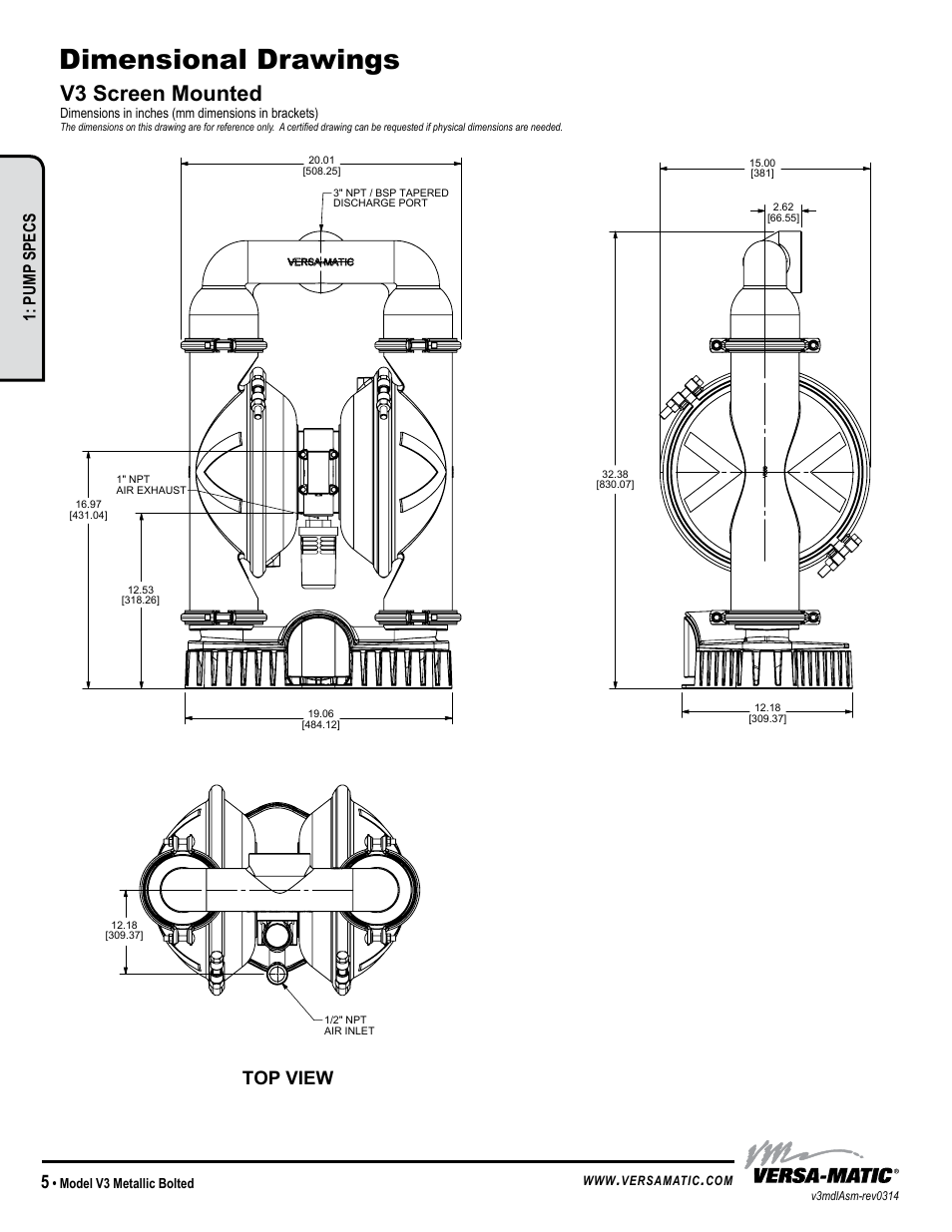 Dimensional drawings, V3 screen mounted, Top view | Pump specs, Warren rupp inc, Model v3 metallic bolted, Dimensions in inches (mm dimensions in brackets), Versamatic | Versa-Matic 3 V Series Clamped Metallic (V3) User Manual | Page 8 / 18