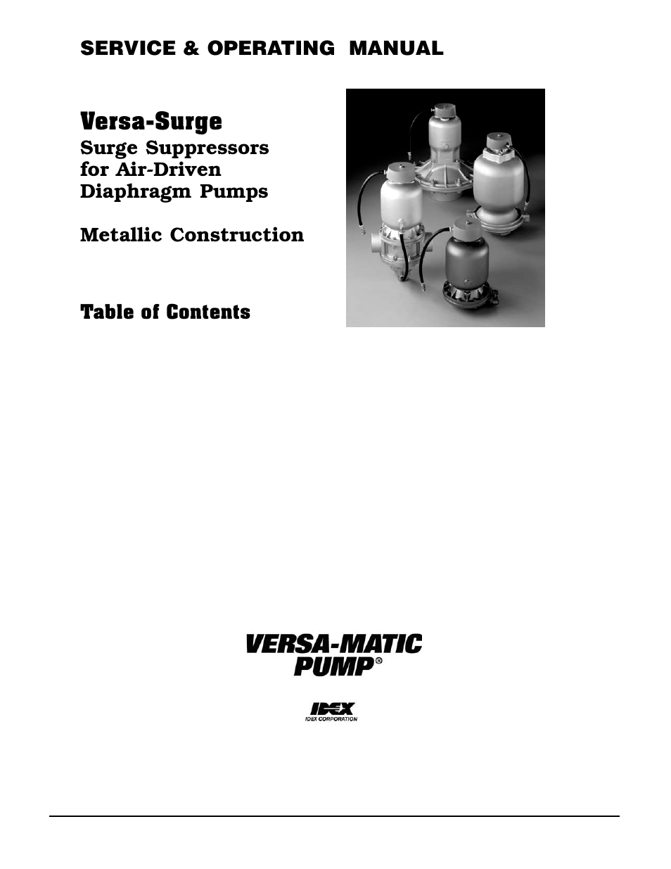 Versa-Matic Versa-Surge Surge Suppressors for Air-Driven Diaphragm Pumps Metallic User Manual | 9 pages