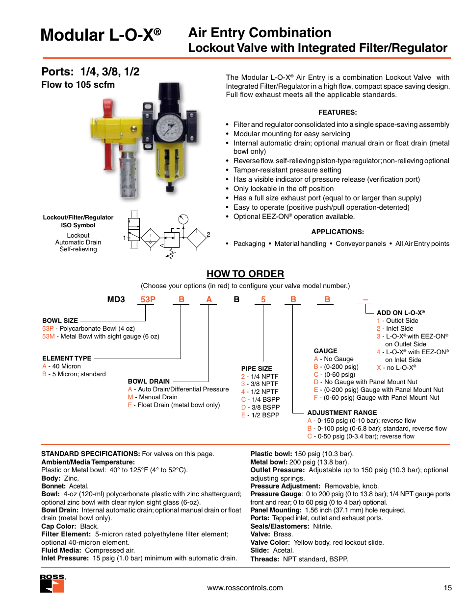 Modular l-o-x air entry combination, Modular l-o-x, Air entry combination | Lockout valve with integrated filter/regulator, How to order, Flow to 105 scfm | Ross Controls RIGHT ANGLE User Manual | Page 15 / 20