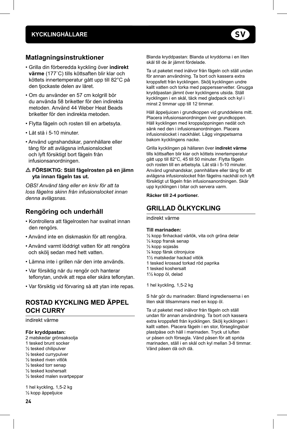 Matlagningsinstruktioner, Rengöring och underhåll, Rostad kyckling med äppel och curry | Grillad ölkyckling | weber Geflugelhalter Weber Style User Manual | Page 24 / 68
