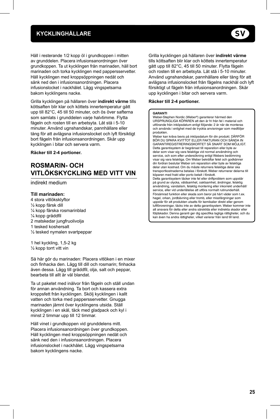 Rosmarin- och vitlökskyckling med vitt vin, Kycklinghållare | weber Geflugelhalter Weber Style User Manual | Page 25 / 68