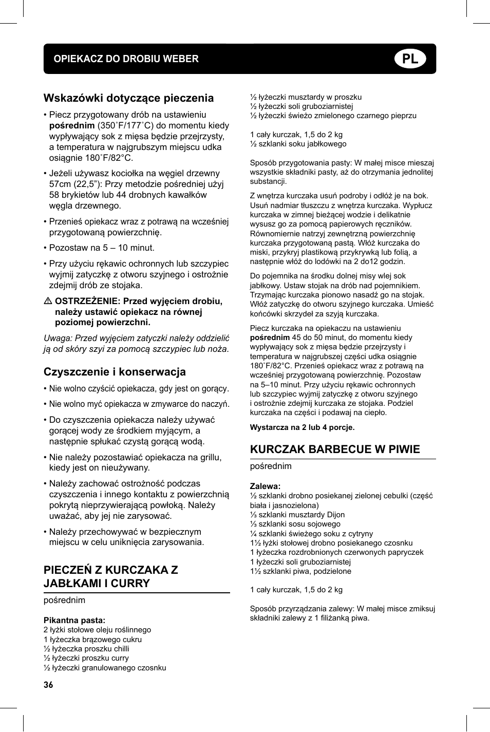 Wskazówki dotyczące pieczenia, Czyszczenie i konserwacja, Pieczeń z kurczaka z jabłkami i curry | Kurczak barbecue w piwie | weber Geflugelhalter Weber Style User Manual | Page 36 / 68