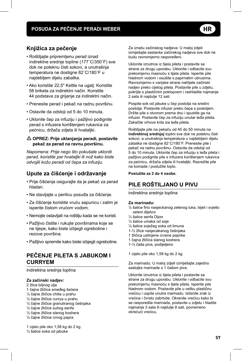 Knjižica za pečenje, Upute za čišćenje i održavanje, Pečenje pileta s jabukom i curryem | Pile roštiljano u pivu | weber Geflugelhalter Weber Style User Manual | Page 57 / 68